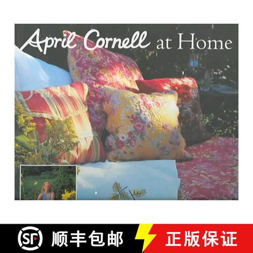 【3-4周达】精装 April Cornell At Home: Glorious Prints and Patterns to Decorate and Enhance Your Home [9780972115254]