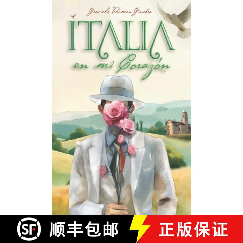【3-4周达】Italia en mi Corazón: Memorias de un Viaje a Mis Raíces Italianas [9781950775194]