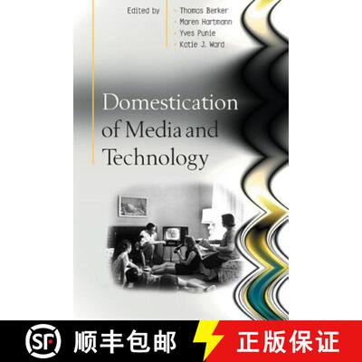 【3-4周达】DOMESTICATION OF MEDIA AND TECHNOLOGY, SC [9780335217687]