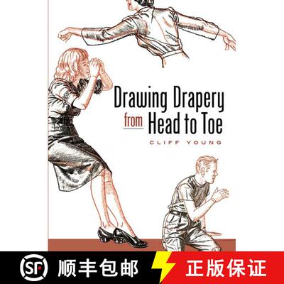 现货 从头到脚画褶皱 Drawing Drapery from Head to Toe [9780486455914]