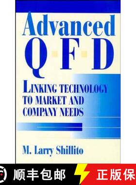 【3-4周达】Advanced Qfd: Linking Technology To Market And Company Needs [Wiley工业工程] [9780471033776]
