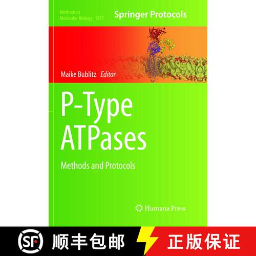 【3-4周达】P-Type ATPases : Methods and Protocols (Softcover reprint of the original 1st ed. 2016) [9781493979950]