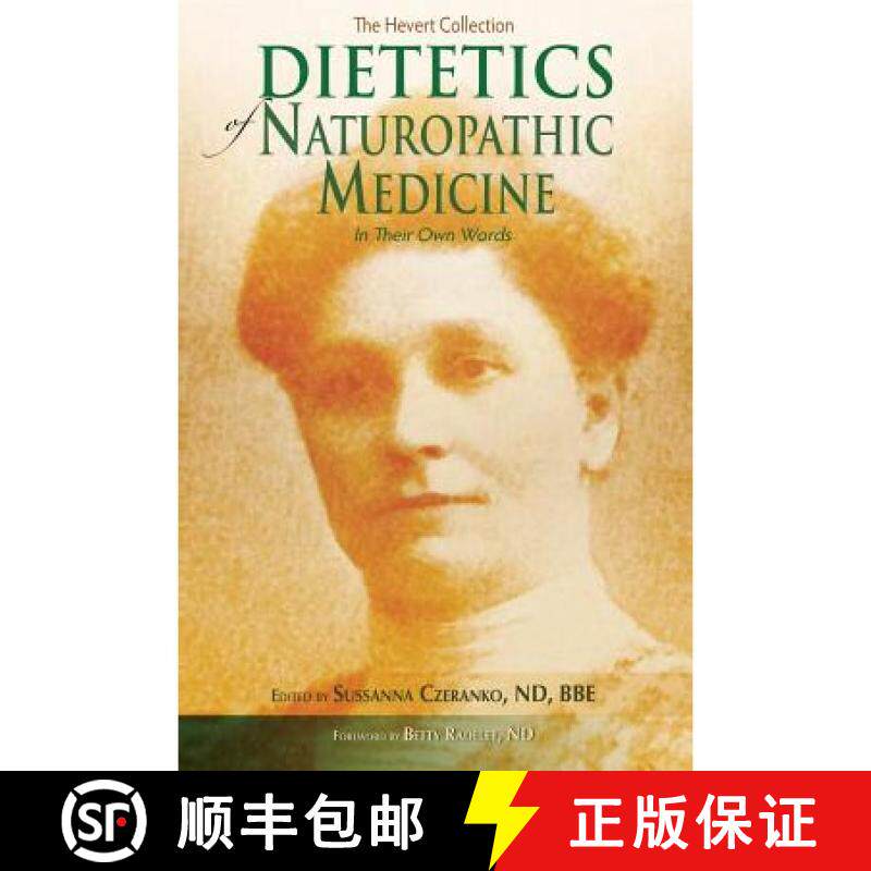 【3-4周达】Dietetics of Naturopathic Medicine: In Their Own Words [9781945785023]