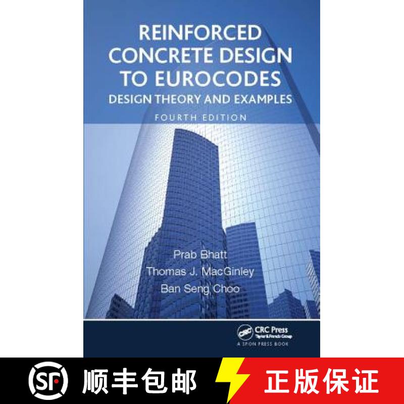 【3-4周达】Reinforced Concrete Design to Eurocodes : Design Theory and Examples, Fourth Edition [9781138414006]