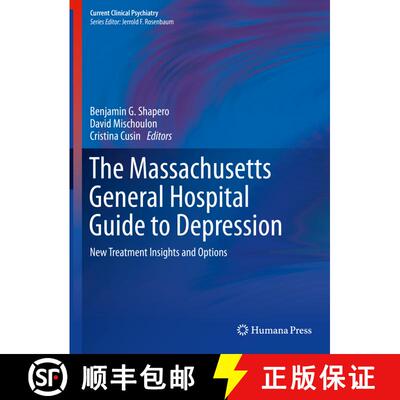 【3-4周达】The Massachusetts General Hospital Guide to Depression: New Treatment Insights and Options [9783319972404]