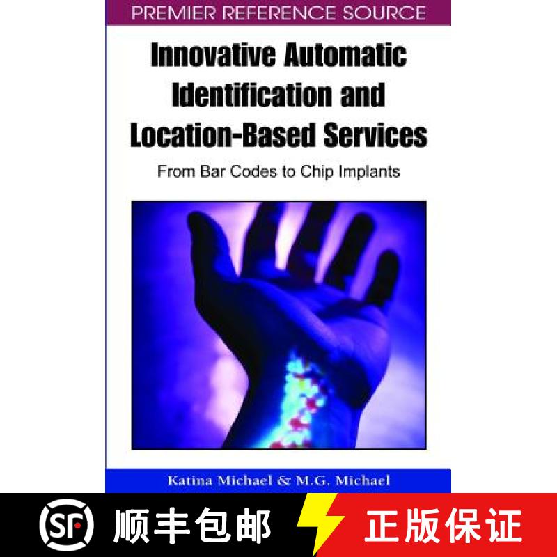 【3-4周达】Innovative Automatic Identification and Location-Based Services: From Bar Codes to Chip Im... [9781599047959]