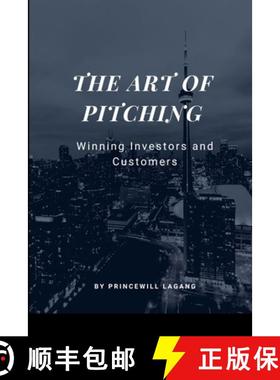 预订 The Art of Pitching: Winning Investors and Customers [9785118921287]
