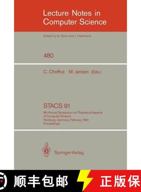 【3-4周达】STACS 91 : 8th Annual Symposium on Theoretical Aspects of Computer Science, Hamburg, Germa... [9783540537090]