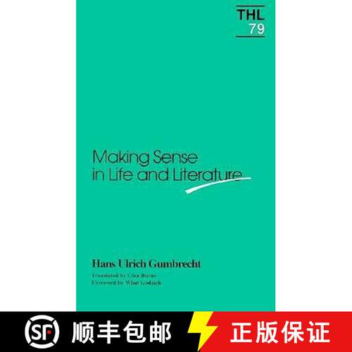【3-4周达】Making Sense in Life and Literature: Volume 79 [9780816619542]