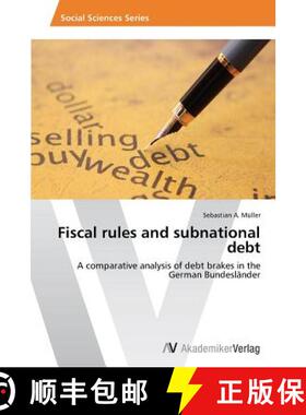 预订 Fiscal rules and subnational debt [9783639464887]
