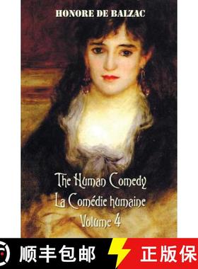 【3-4周达】Human Comedy, La Comedie Humaine, Volume 4, includes the following books (complete and una... [9781781394113]
