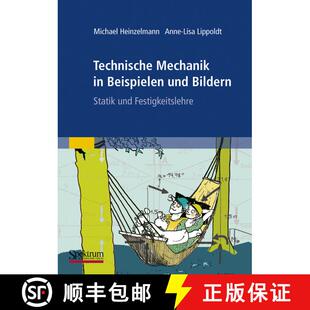 【3-4周达】Technische Mechanik in Beispielen und Bildern: Statik und Festigkeitslehre [9783827419101]