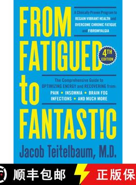 【3-4周达】From Fatigued to Fantastic! Fourth Edition: A Clinically Proven Program to Regain Vibrant ... [9780593421505]
