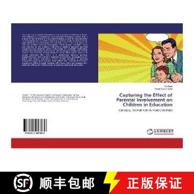 预订 Capturing the Effect of Parental Involvement on Children in Education [9786202057639]