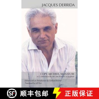 【3-4周达】精装 Copy, Archive, Signature – A Conversation on Photography [9780804760966]