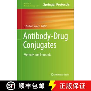 【3-4周达】Antibody-Drug Conjugates: Methods and Protocols [9781493999286]