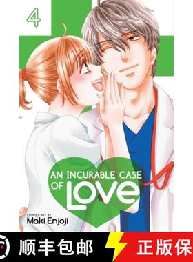【3-4周达】An Incurable Case of Love, Vol. 4, Volume 4 [9781974709342]