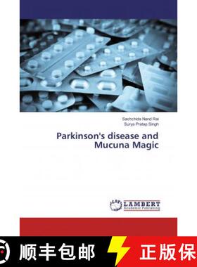 预订 Parkinson's disease and Mucuna Magic [9786138111825]