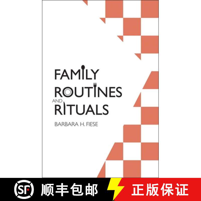 【3-4周达】Family Routines and Rituals [9780300116960]