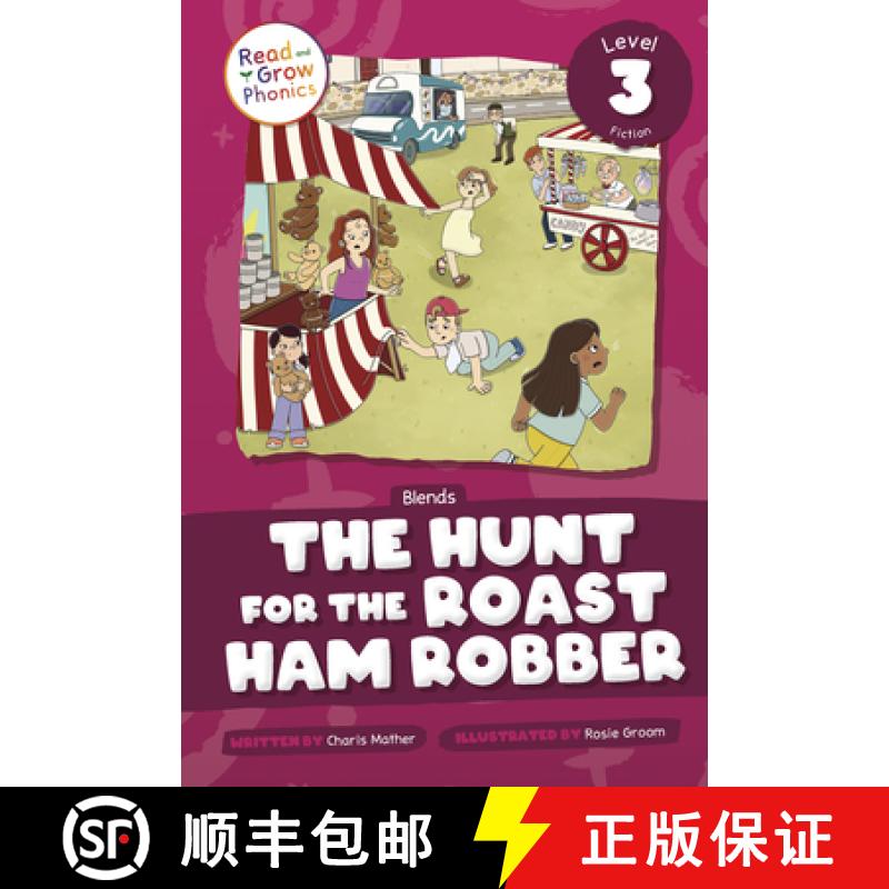 预订 The Hunt for the Roast Ham Robber: Level 3 (Blends) [9798893590715]