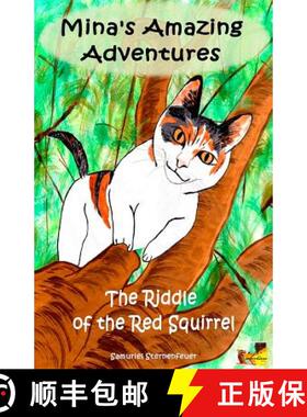 【3-4周达】Mina's Amazing Adventures - The Riddle of the Red Squirrel [9783945376010]