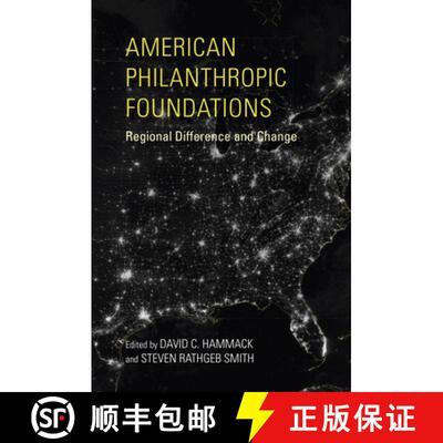 【3-4周达】American Philanthropic Foundations: Regional Difference and Change [9780253032751]