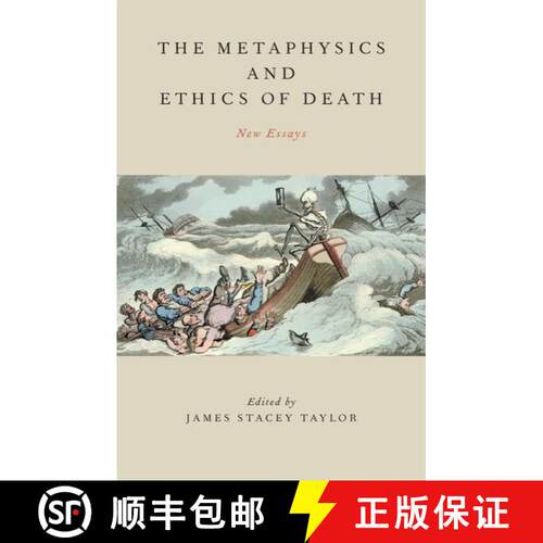 【3-4周达】精装 The Metaphysics and Ethics of Death: New Essays [9780199751136]