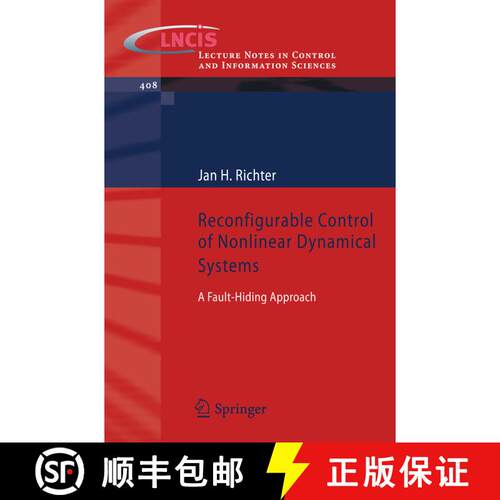 【3-4周达】Reconfigurable Control of Nonlinear Dynamical Systems : A fault-hiding Approach [9783642176272]