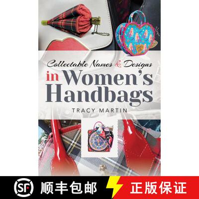 【3-4周达】精装 Collectable Names and Designs in Women's Handbags [9781781597453]
