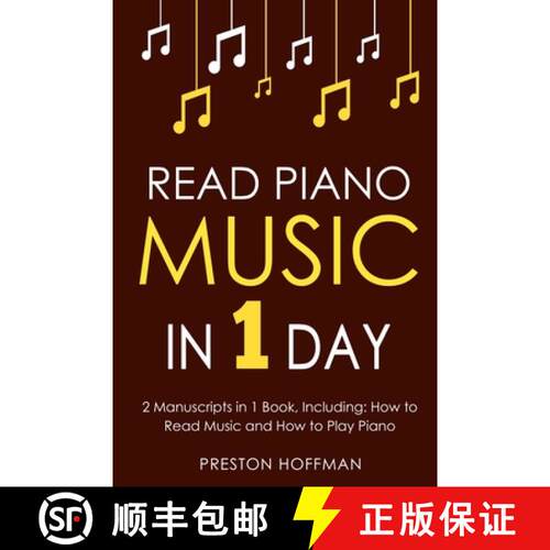 【3-4周达】Read Piano Music: In 1 Day - Bundle - The Only 2 Books You Need to Learn Piano Sight Readi... [9798330267576]