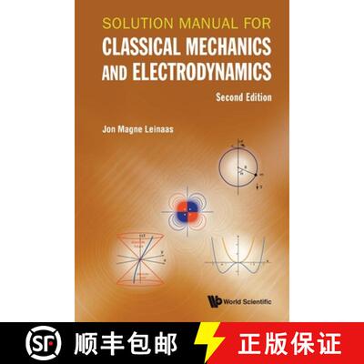 【3-4周达】Solution Manual for Classical Mechanics and Electrodynamics (Second Edition) [9789819806652]