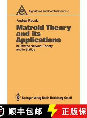 【3-4周达】Matroid Theory and Its Applications in Electric Network Theory and in Statics [9783662221457]