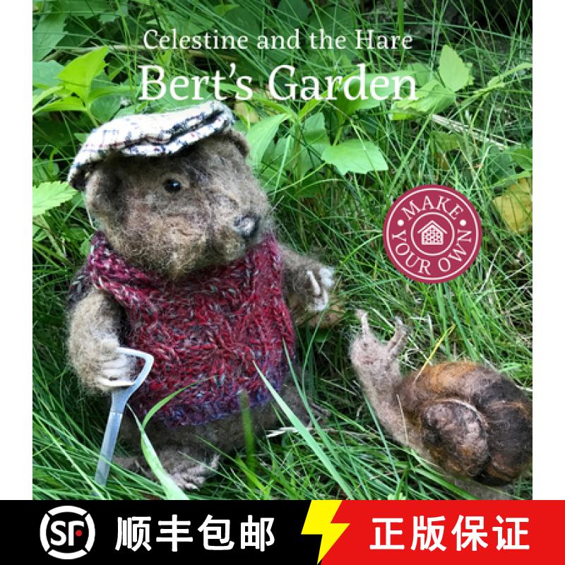 【2-3周达】Celestine and the Hare: Bert's Garden [9781912213627]
