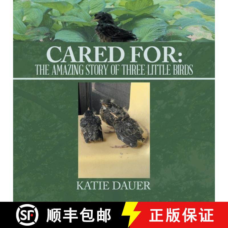 【3-4周达】Cared For:: The amazing story of Three Little Birds [9798765248980]