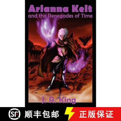 【3-4周达】精装 Arianna Kelt and the Renegades of Time (Signature Edition, Wizards of Skyhall Book 2) [9781575451657]