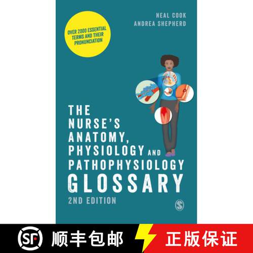 【3-4周达】精装 The Nurse′s Anatomy, Physiology and Pathophysiology Glossary: Over 2000 Essenti... [9781529603811]