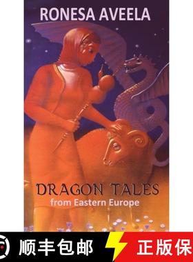 【3-4周达】Dragon Tales from Eastern Europe [9781949397062]