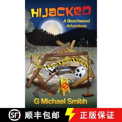 【2-3周达】Hijacked: A Beechwood Adventure [9781949193855]