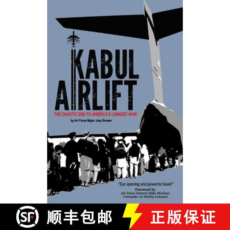 【3-4周达】Kabul Airlift: The Chaotic End to America's Longest War [9798218179168]