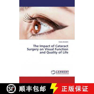 预订 The Impact of Cataract Surgery on Visual Function and Quality of Life [9783330047501]