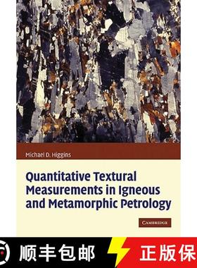 【3-4周达】Quantitative Textural Measurements in Igneous and Metamorphic Petrology [9780521135153]