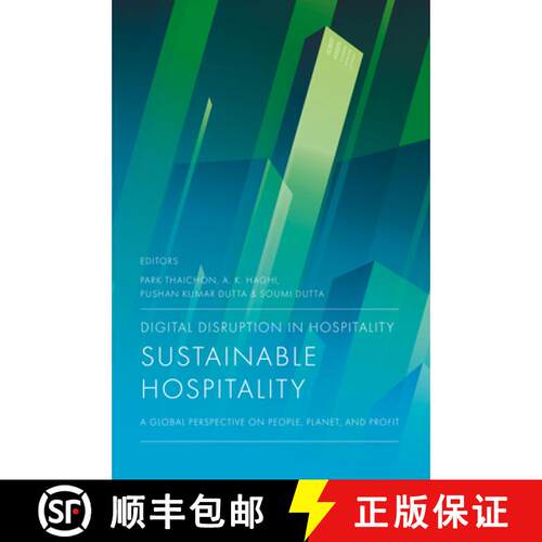 【3-4周达】精装 Digital Disruption in Hospitality, Sustainable Hospitality: A Global Perspective on P... [9781836623618]