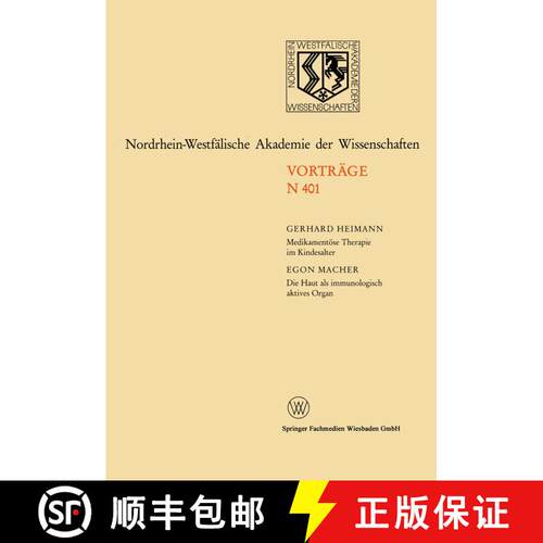 【3-4周达】Medikamentoese Therapie Im Kindesalter / Die Haut ALS Immunologisch Aktives Organ: 374. Si... [9783663000563]
