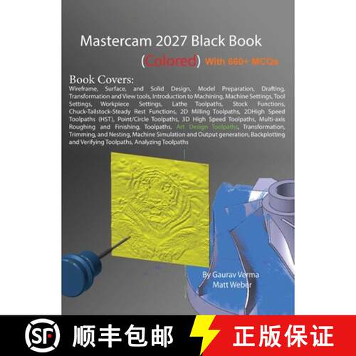 【3-4周达】精装 Mastercam 2027 Black Book: (Colored) [9781774592311]