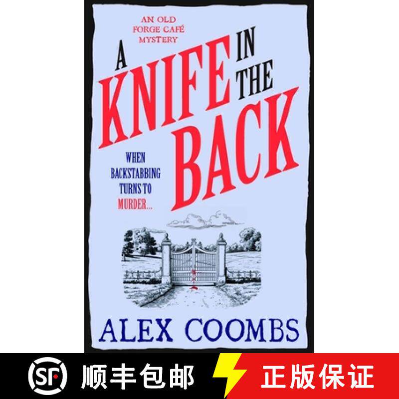 【3-4周达】Knife in the Back: Settle down with a bite to eat and devour this third in the Old Forge C... [9781915798763]