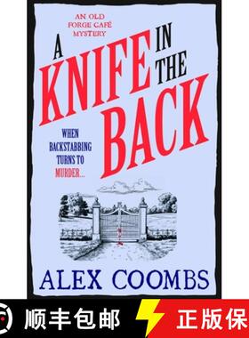 【3-4周达】Knife in the Back: Settle down with a bite to eat and devour this third in the Old Forge C... [9781915798763]