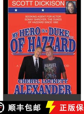 【3-4周达】My Hero Is a Duke...of Hazzard Scott Dickison Edition [9781365748028]