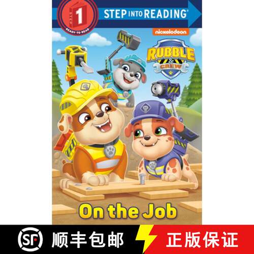 【3-4周达】On the Job (Paw Patrol: Rubble & Crew) [9780593709573]