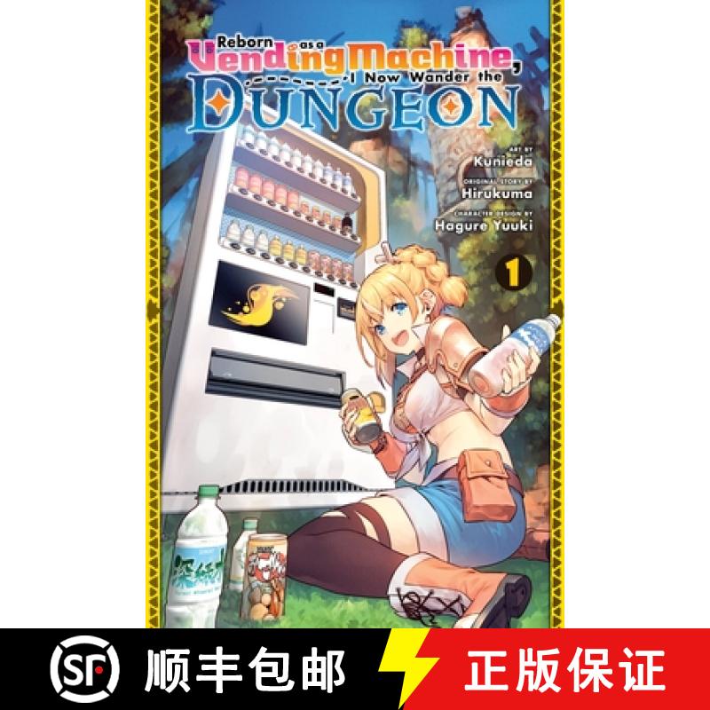 【3-4周达】Reborn as a Vending Machine, I Now Wander the Dungeon, Vol. 1 (Manga): Volume 1 [9781975365783]