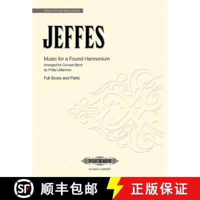 【3-4周达】Music for a Found Harmonium: Arranged for Concert Band, Conductor Score & Parts [9790300761633]